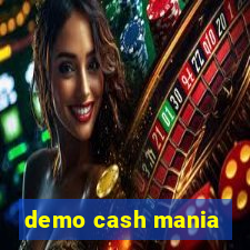 demo cash mania